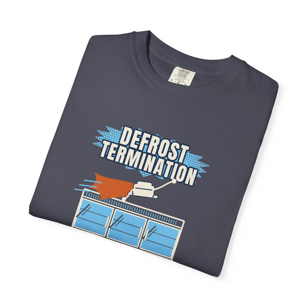 Folded navy t-shirt reading Defrost Termination, The Real Hero of the Frozen Aisle, with a frosted coil graphic