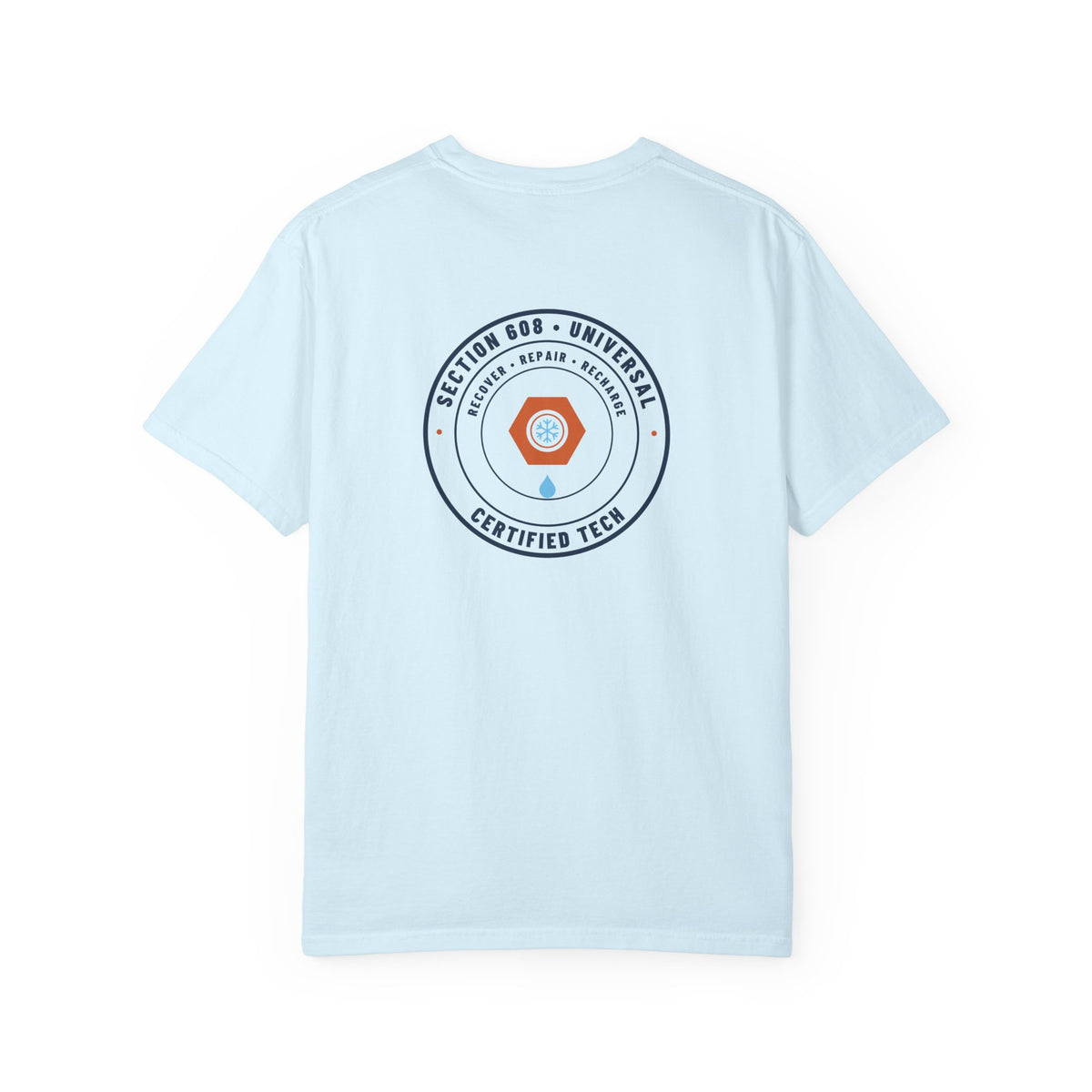 Back of Chambray t-shirt with a round badge reading Section 608 Universal Certified Tech