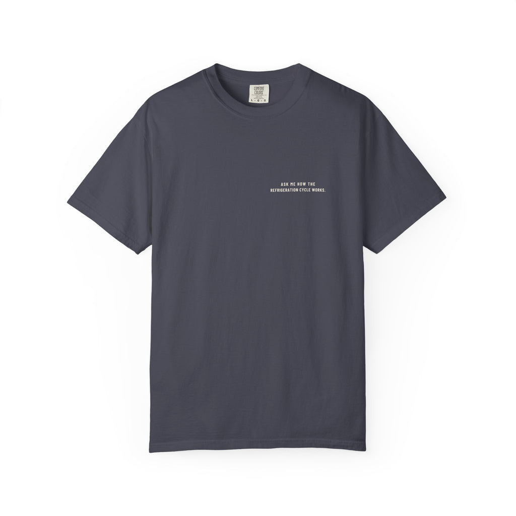 Navy t-shirt with Ask Me How the Refrigeration Cycle Works on the left chest