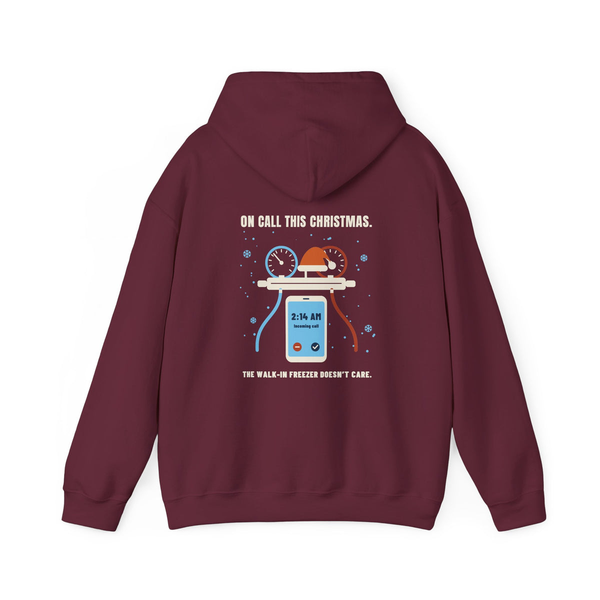 Back of maroon hoodie with a Santa hat on a gauge hose and On Call This Christmas