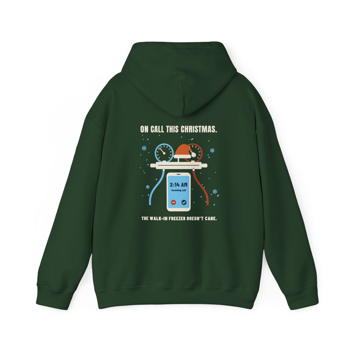 Back of forest green hoodie with a Santa hat on a gauge hose and On Call This Christmas