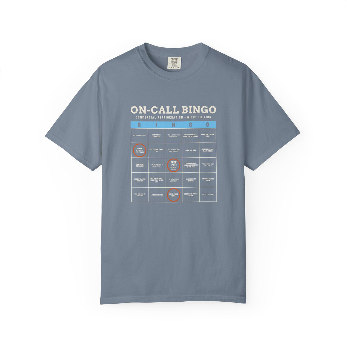 Blue Jean t-shirt with an On-Call Bingo card for refrigeration night calls