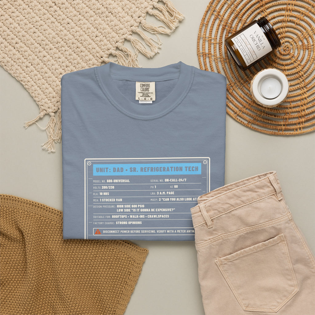 Blue Jean t-shirt flat-lay with a Unit: Dad Sr. Refrigeration Tech data plate graphic