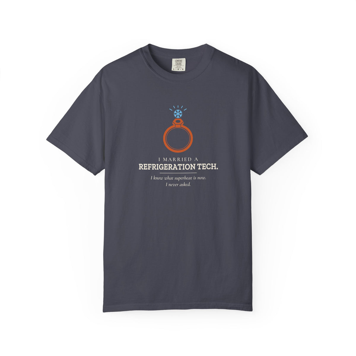 Navy t-shirt with the I Married a Refrigeration Tech flare nut ring graphic